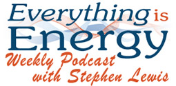 Everything Is Energy Weekly Podcast